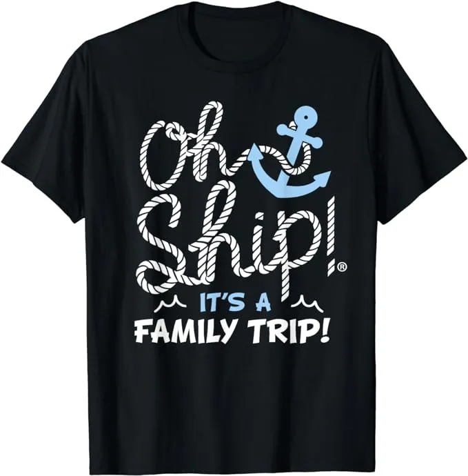 Oh Ship Oh Ship cruise shirt
