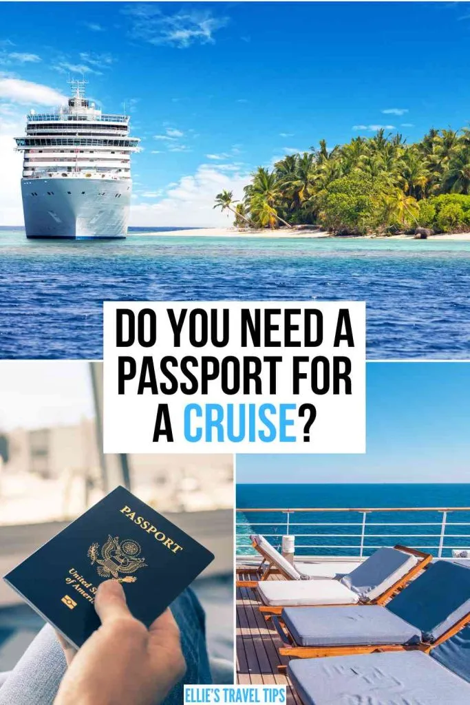 Do you need a passport for a cruise?