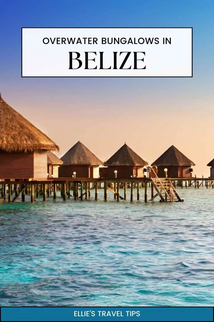 Belize overwater bungalows