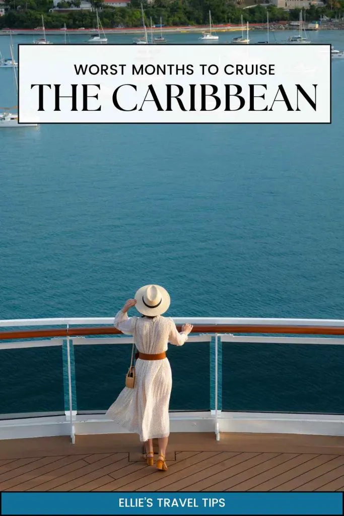 worst months caribbean cruise